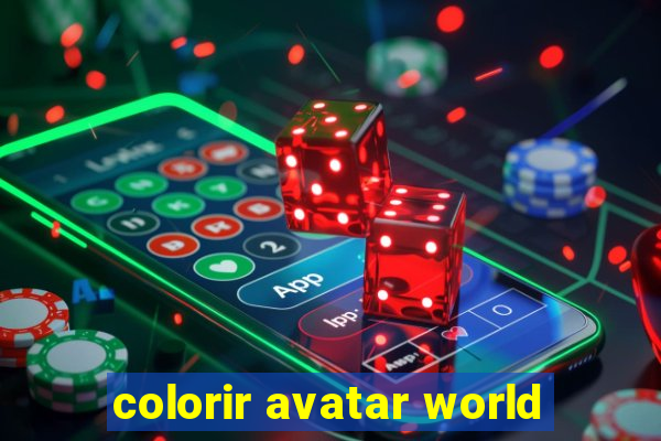 colorir avatar world